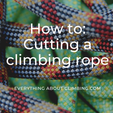 How to cut a climbing rope